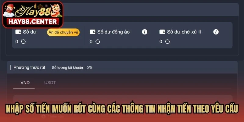 Nhập số tiền muốn rút cùng các thông tin nhận tiền theo yêu cầu