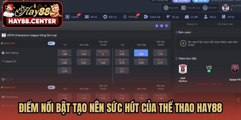 Điểm nổi bật tạo nên sức hút của thể thao HAY88